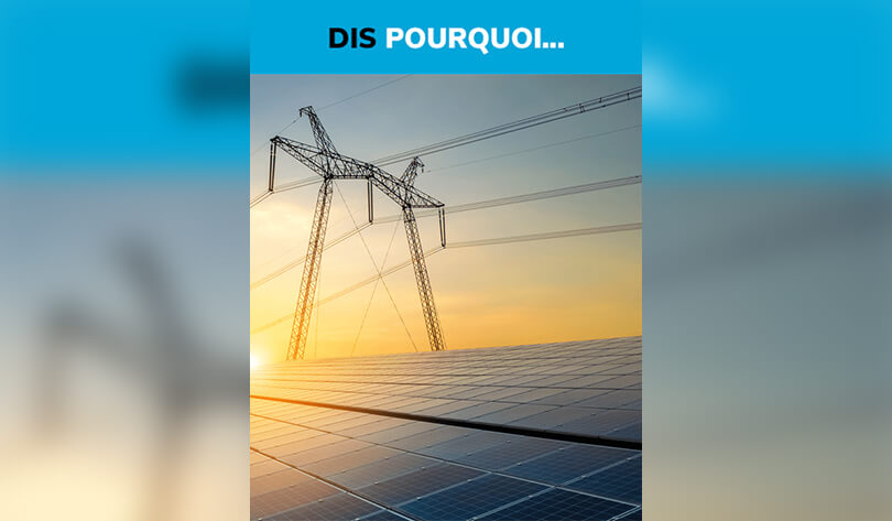 Dis pourquoi - Pourquoi va-t-on avoir besoin de produire plus d'électricité à l'avenir ? (vidéo)