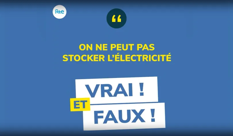 On ne peut pas stocker l'électricité - VRAI ! ET FAUX !