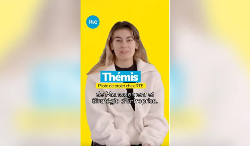 Thémis, pilote de projet chez RTE